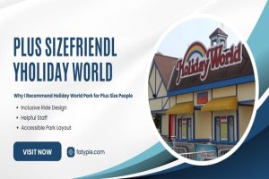 Is Holiday World Plus Size Friendly?